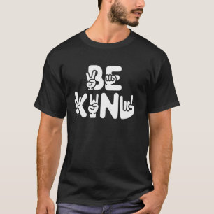 T-shirt Soyez gentil Inspiré Conception des signes main