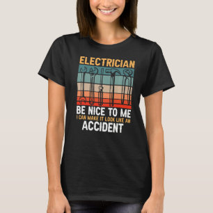 T-shirt Soyez Gentil Pour Moi Lineman Electricien Électriq