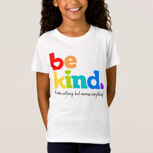 T-Shirt Soyez gentil rainbow graphique slogan personnalisé (Devant)