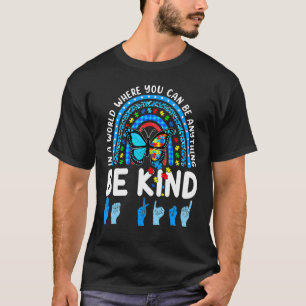 T-shirt Soyez gentil Rainbow Kindness Blue Sensibilisation