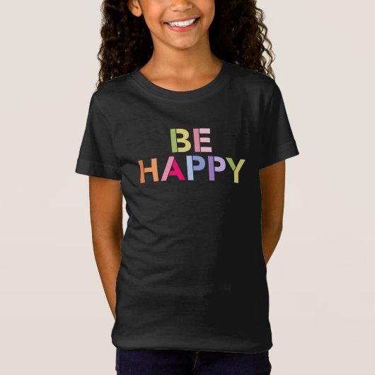 T-Shirt Soyez gentil Soyez heureux Rainbow Colors Graphic (Devant)