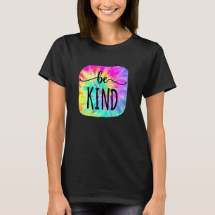 T-shirt Soyez gentil Super Tie Dye Flower Power Anti Bully