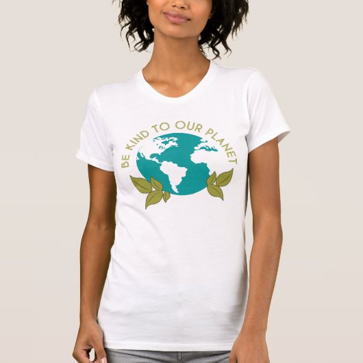 T-shirt Soyez Gentils Avec Notre Planète (Devant)