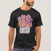 T-shirt Soyez heureux (Devant)
