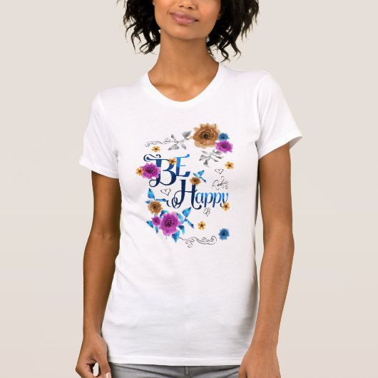 T-shirt Soyez heureux Quote Positive Bleu Purple Or Fleurs (Devant)