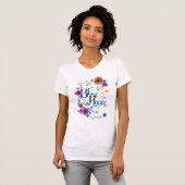 T-shirt Soyez heureux Quote Positive Bleu Purple Or Fleurs (Devant entier)