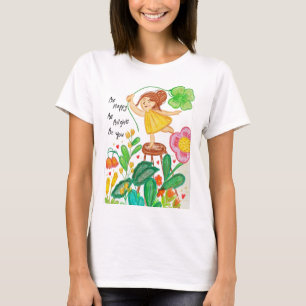 T-shirt "Soyez heureux Soyez brillants, soyez vous"