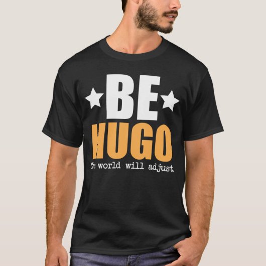 T-shirt Soyez Hugo Le Monde S'Ajuste (Devant)