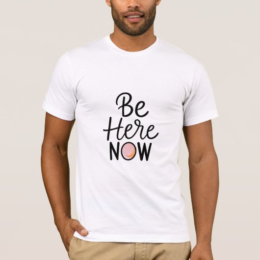 T-shirt Soyez ici (Devant)