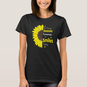 T-shirt Soyez la raison pour laquelle quelqu'un sourit auj