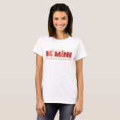 T-shirt Soyez la Saint Valentin de la mienne (Devant entier)