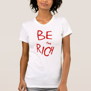 T-shirt SOYEZ L'AOC Riche robe Message politique
