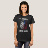 T-shirt Soyez Le Lion Pas Le Mouton Patriotique Lion Améri (Devant entier)