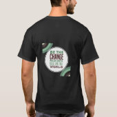 T-shirt "Soyez l'oeil du changement" (Dos)