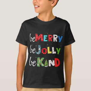 T-shirt Soyez Merry Be Jolly Be Kind Christmas Tree Family