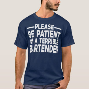 T-shirt Soyez Patient Ix27m Une Personne Terrible Sarcasti