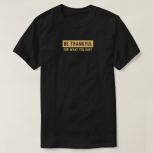 T-shirt Soyez reconnaissant, motivation inspirante