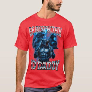 T-shirt Soyez respectueux envers Papa Cringy Drôle Alpha L