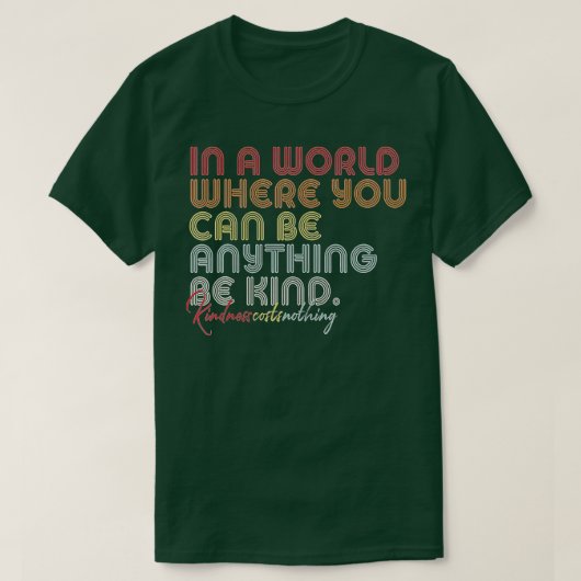 T-shirt Soyez Rétro Dans Un Monde Où Vous Pouvez Être N'Im (Design devant)