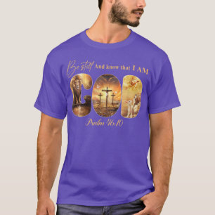 T-shirt Soyez Toujours Et Sachez Que Je Suis Dieu Lion Chr