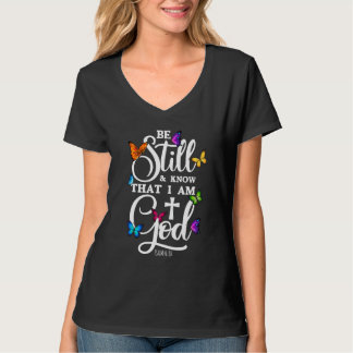 T-shirt Soyez Toujours Et Sachez Que Je Suis Dieu Papillon
