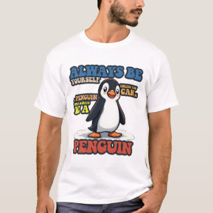 T-shirt Soyez toujours vous-même