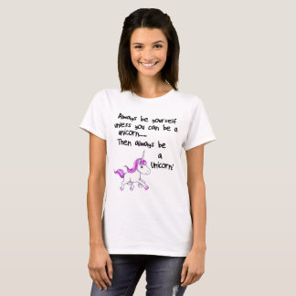 T-shirt Soyez Toujours Vous-Même À Moins De Pouvoir Être U