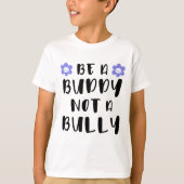 T-shirt Soyez un ami Pas un tyran (Devant)