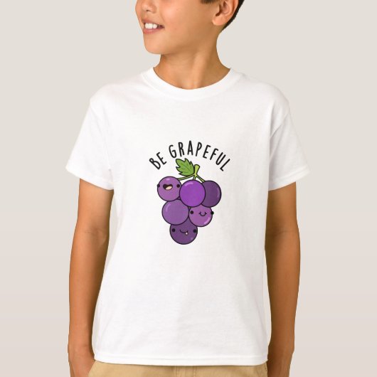 T-shirt Soyez un jeu de pépins de raisin positif (Devant)