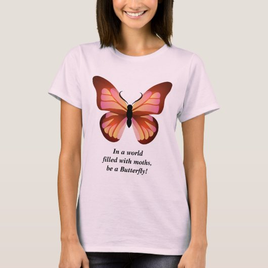 T-shirt Soyez un papillon rose orange noir graphique (Devant)