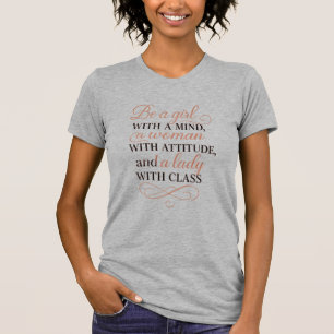 T-shirt Soyez une fille avec un esprit, une femme avec une