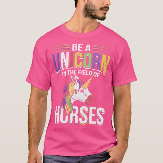 T-shirt Soyez Unicorne Dans Le Champ Des Chevaux (Devant)