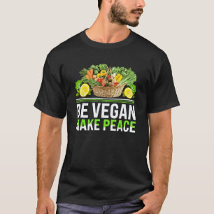 T-shirt Soyez végan faites la paix Je suis végan