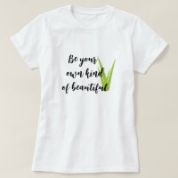 Soyez votre propre espèce de Beau Tee, dire positi