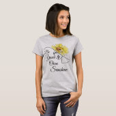 T-shirt Soyez votre propre soleil (Devant entier)