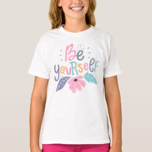 T-shirt Soyez vous-même Fleurs Pastel