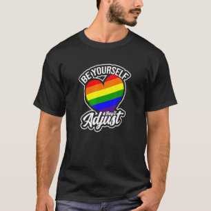 T-shirt Soyez Vous-Même Vous Ajustez La Diversité Pour Lgb