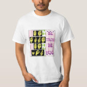 T-shirt Soyez vrai - soyez vous (Devant)