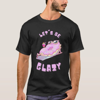 T-shirt Soyons Glazy Laze Chilling Donut Pun