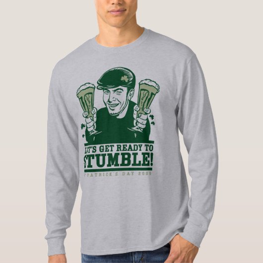 T-shirt Soyons prêts pour trébucher ! Chemise (Devant)