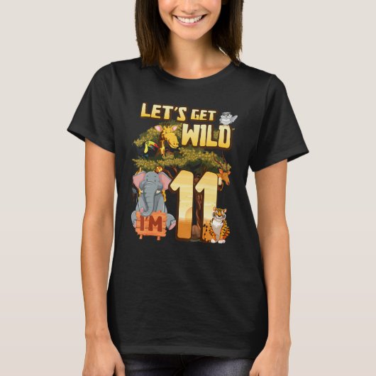 T-shirt Soyons sauvages Je suis 11 Safari Animal Zoo Anima (Devant)