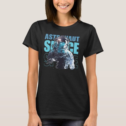 T-shirt Space Astronaut Galaxy Astronomy Spaceman (Devant)