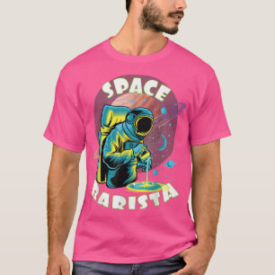 T-shirt Space Barista Funny Astronaut Conception de café