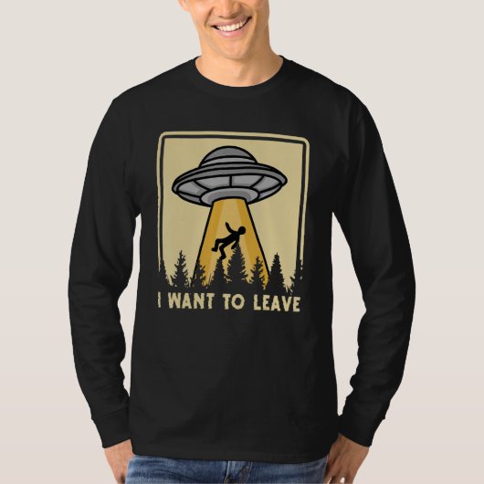 T-shirt Spaceship Taking Person I Want To Leave (Devant)