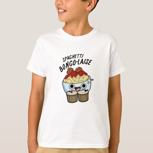 T-shirt Spaghetti Bongolaise Funky Food Pun (Devant)