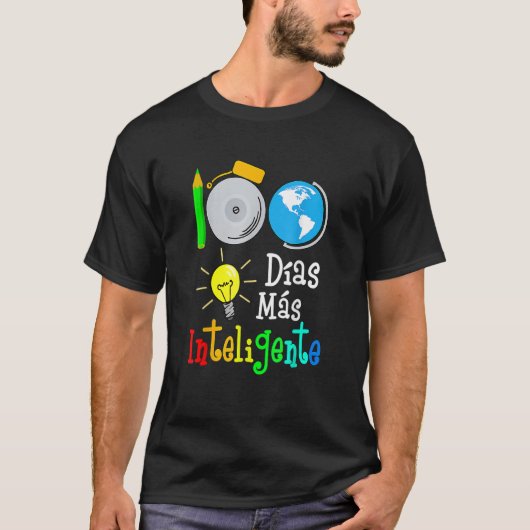 T-shirt Spanish Teacher 100 Days Smarter 100th Day Of Scho (Devant)