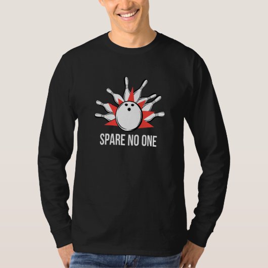 T-shirt Spare No One I Bowling Pin Skittles Bowling Club (Devant)