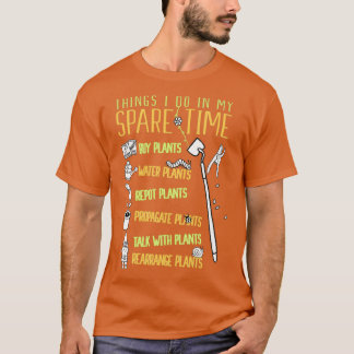 T-shirt Spare Time Gardening Succulent Plante Lover Garden