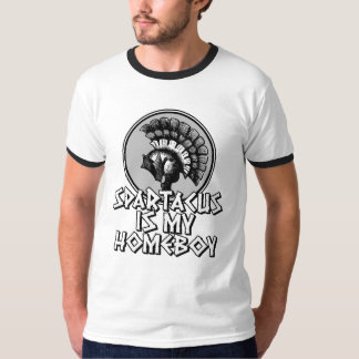 T-shirt Spartacus est mon Homeboy