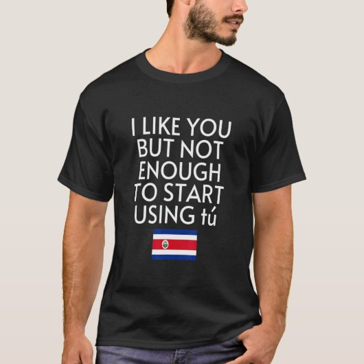 T-shirt Speak Spanish Costa Rica Flag Usted Tu Costa Rican (Devant)